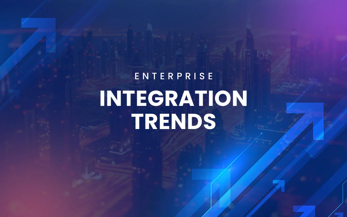 Enterprise Integration Trends in 2026: From Connectivity to Intelligence Orchestration