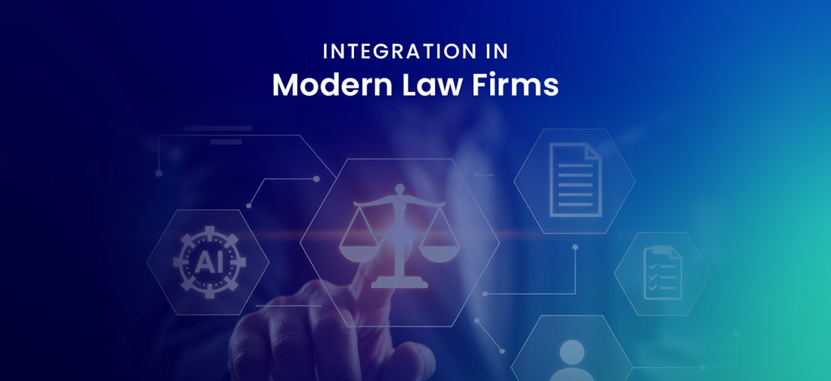 How Can Integration Transform Core Processes in Modern Law Firms?