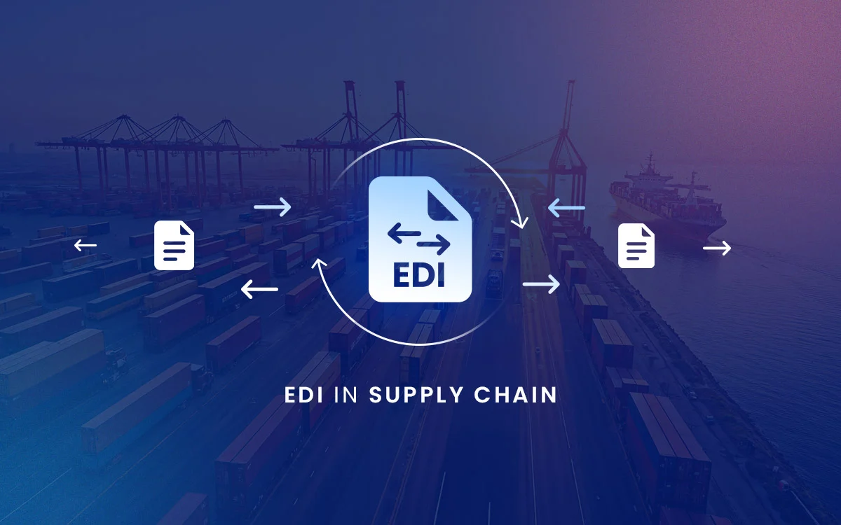 What is the Importance of EDI in Supply Chain Management?