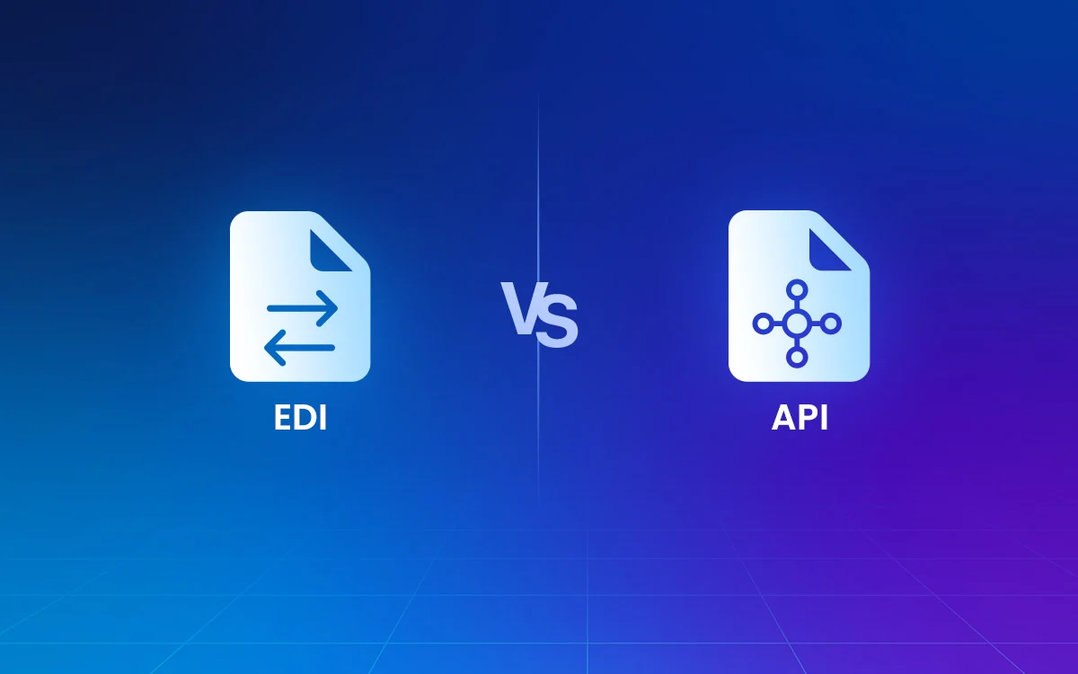 EDI vs API: Why APIs Won’t Replace EDI and How Both Power Modern Integrations?