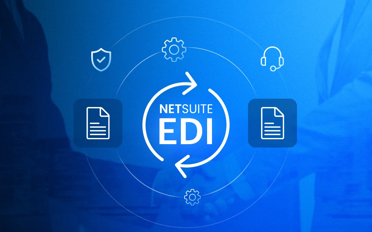 The Complete Guide to NetSuite EDI Integration & Automation 2025