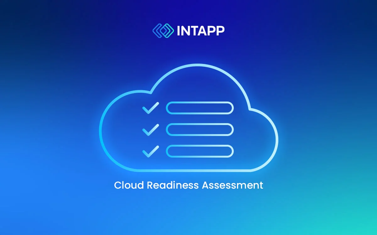 Why Every Firm Needs a Cloud Readiness Assessment Before Moving to Intapp?